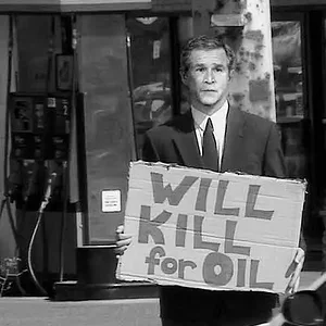 bush-will-kill-for-oil.jpeg